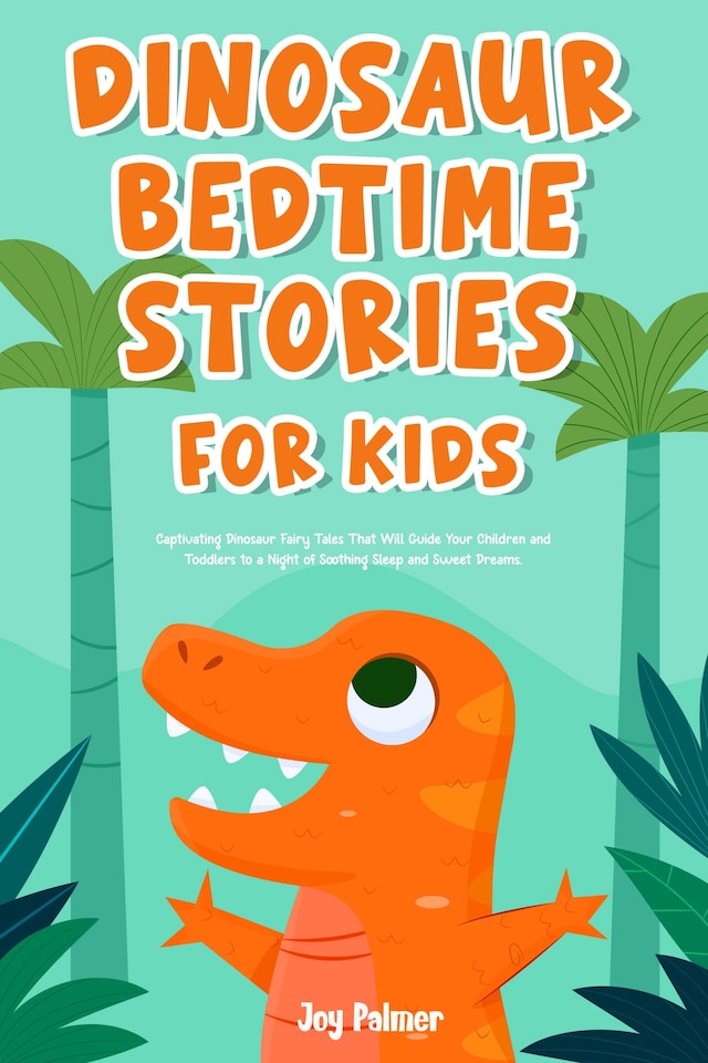 Copertina del libro per Dinosaur Bedtime Stories For Kids
