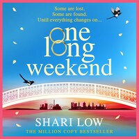 One Long Weekend (Unabridged)