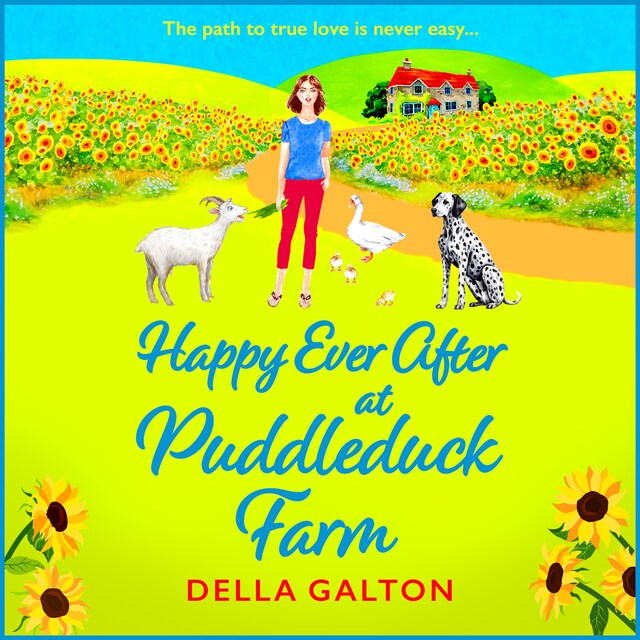 Boekomslag van Happy Ever After at Puddleduck Farm - Puddleduck Farm - The BRAND NEW instalment in Della Galton's utterly charming, heartwarming Puddleduck Farm series for 2024, Book 5 (Unabridged)