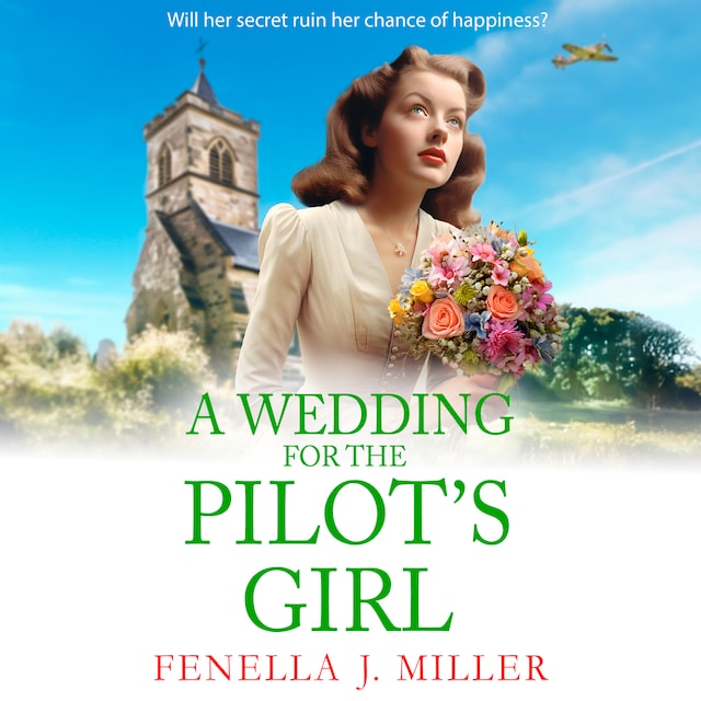 Kirjankansi teokselle A Wedding for The Pilot's Girl - The Pilot's Girl Series, Book 2 (Unabridged)