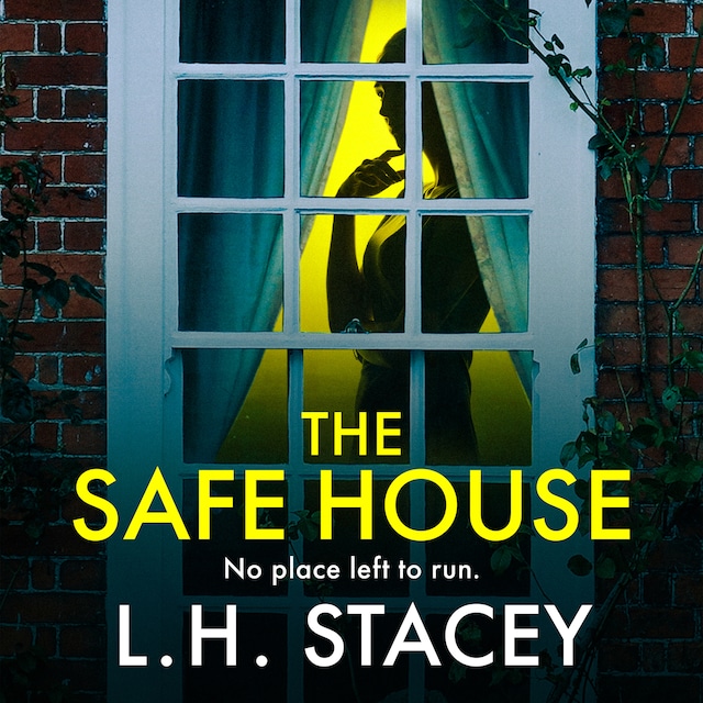 Book cover for The Safe House - A gripping, festive, holiday thriller from L H Stacey (Unabridged)
