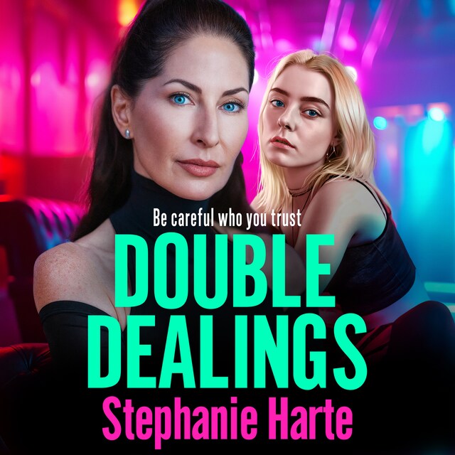 Book cover for Double Dealings - Be careful who you trust (Unabridged)