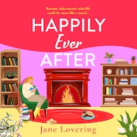 Happily Ever After - A BRAND NEW uplifting romantic read from Jane Lovering for 2025 (Unabridged)