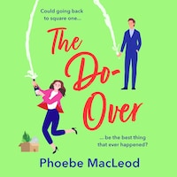 Do-Over - Could going back to square one be the best thing that ever happened? (Unabridged)