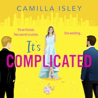It's Complicated (Unabridged)