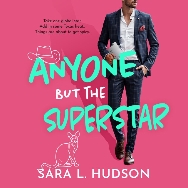 Book cover for Anyone But The Superstar - Anyone But You Series, Book 3 (Unabridged)