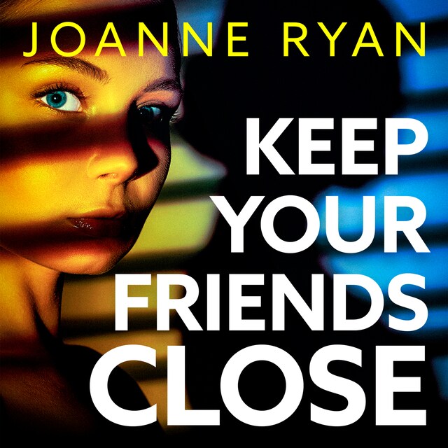 Boekomslag van Keep Your Friends Close (Unabridged)