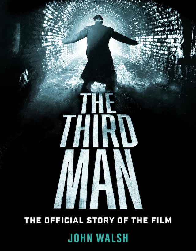 Kirjankansi teokselle The Third Man: The Official Story of the Film