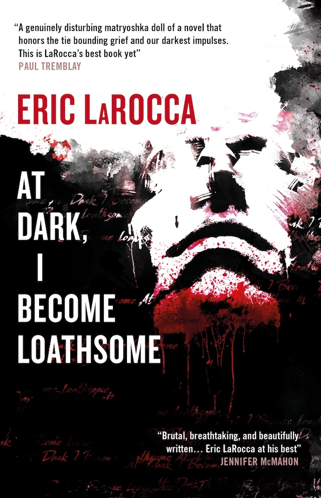 Book cover for At Dark I Become Loathsome