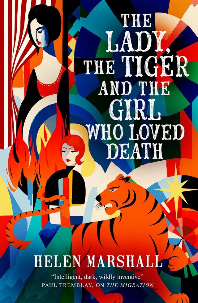 Book cover for The Lady, the Tiger and the Girl Who Loved Death