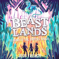 Beastlands: Legend of the Crystal Caves