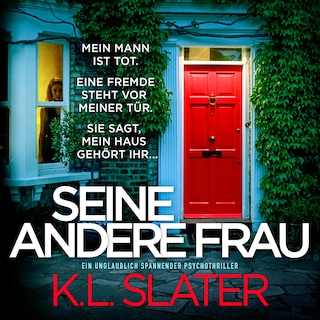 Seine andere Frau - Ein unglaublich spannender Psychothriller (Ungekürzt) als Hörbuch