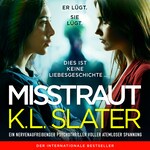 Misstraut (Ungekürzt)