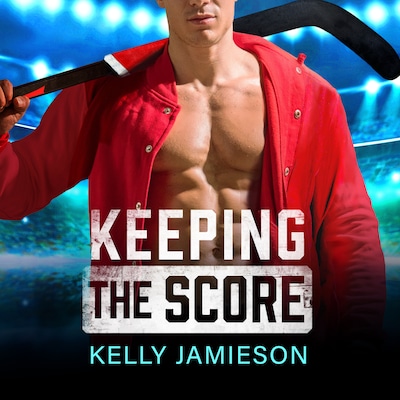 Keeping the Score - The New Jersey Storm, Book 2 (Unabridged)