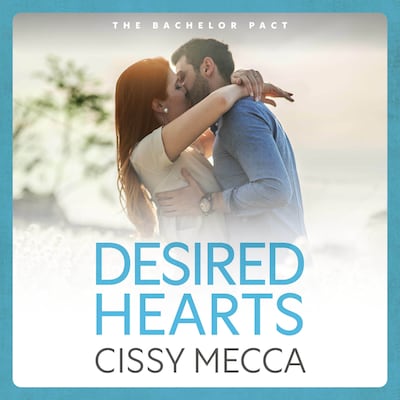 Desired Hearts - The Bachelor Pact, Book 2 (Unabridged)