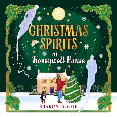 Christmas Spirits at Honeywell House - Ghosts of Rowan Vale, Book 3 (Unabridged)