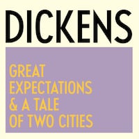 Great Expectations & A Tale of Two Cities