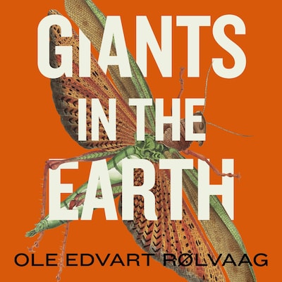 Giants in the Earth