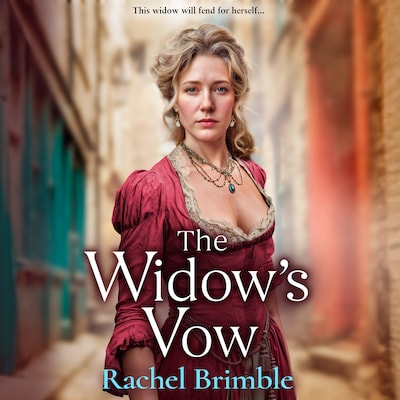 The Widow's Vow - The Ladies of Carson Street - A powerful and atmospheric Victorian drama of love, loss and starting over from Rachel Brimble, Book 1 (Unabridged)