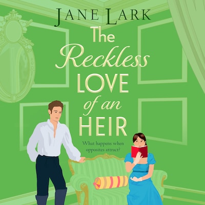 The Reckless Love of an Heir - The Marlow Family Secrets, Book 4 (Unabridged)