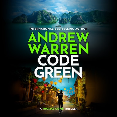 Code Green - A Thomas Caine Thriller, Book 4 (Unabridged)