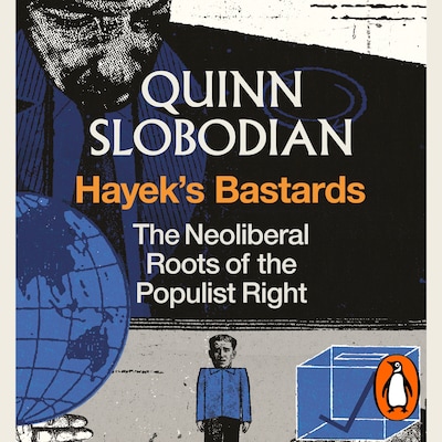 Hayek's Bastards
