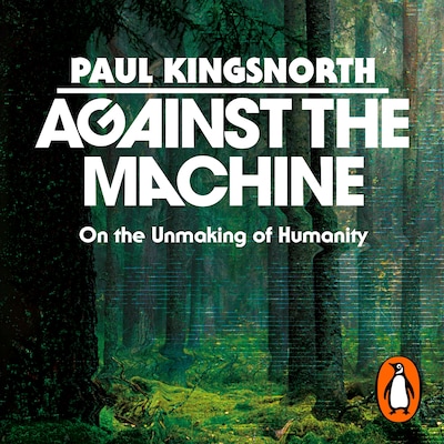 Against the Machine