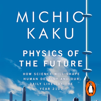 Physics of the Future