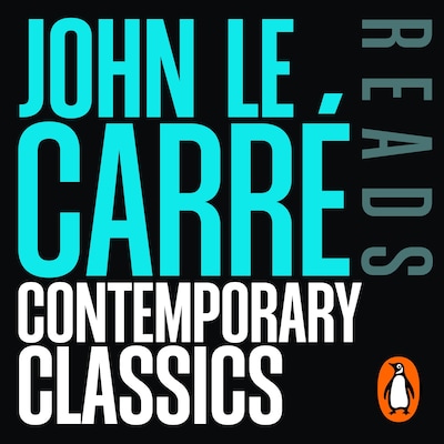 John le Carré reads his Contemporary Classics