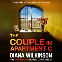 Couple in Apartment C - The unforgettable, page-turning psychological thriller from Diana Wilkinson (Unabridged)