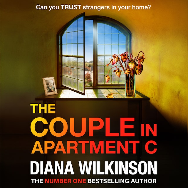 Kirjankansi teokselle Couple in Apartment C - The unforgettable, page-turning psychological thriller from Diana Wilkinson (Unabridged)