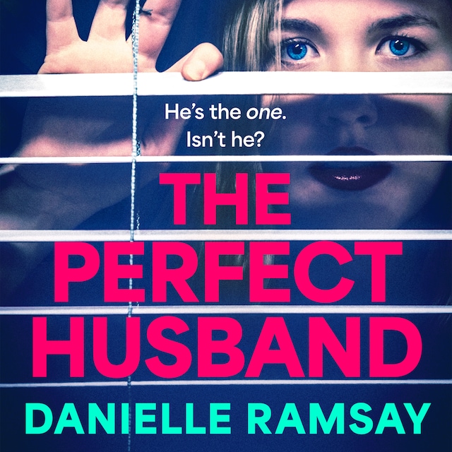 Book cover for The Perfect Husband - A BRAND NEW completely addictive psychological thriller for summer 2023, inspired by a true story (Unabridged)
