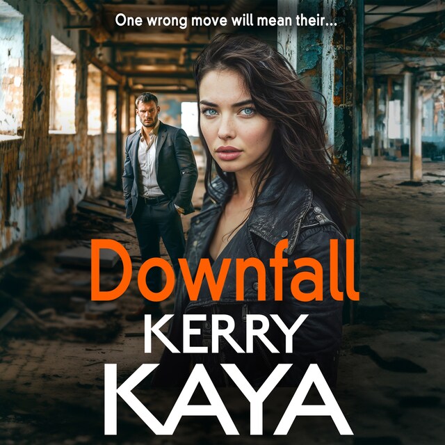 Buchcover für Downfall - A criminally good gangland thriller from bestselling author Kerry Kaya for 2024 (Unabridged)