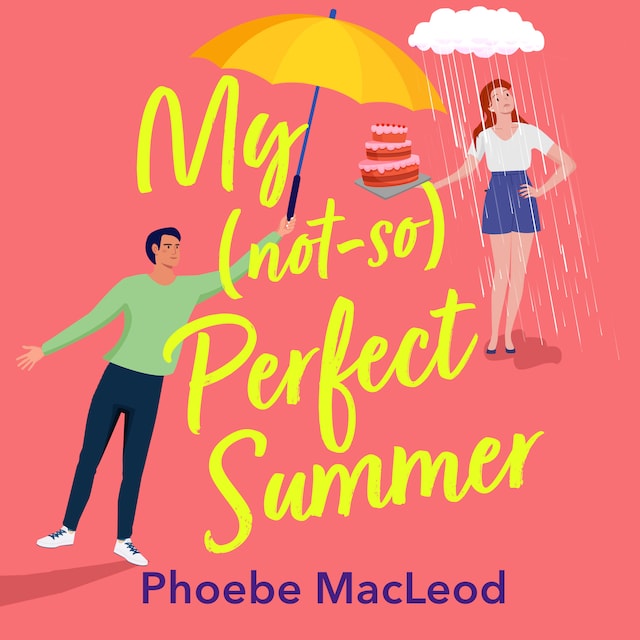 Book cover for My Not So Perfect Summer (Unabridged)