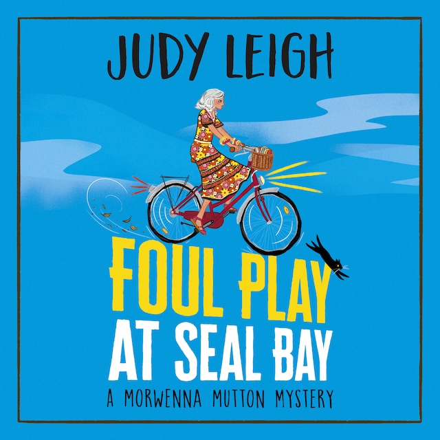 Buchcover für Foul Play at Seal Bay - The start of a BRAND NEW cozy murder mystery series from USA Today bestseller Judy Leigh for 2023 (Unabridged)