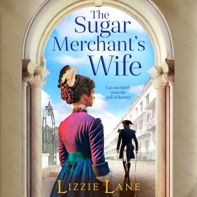 Book cover for The Sugar Merchant's Wife - The Strong Trilogy, Book 2 (Unabridged)