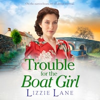 Trouble for the Boat Girl (Unabridged)