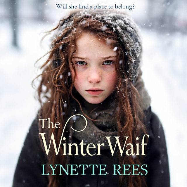 Book cover for The Winter Waif - Will she find a place to belong? (Unabridged)
