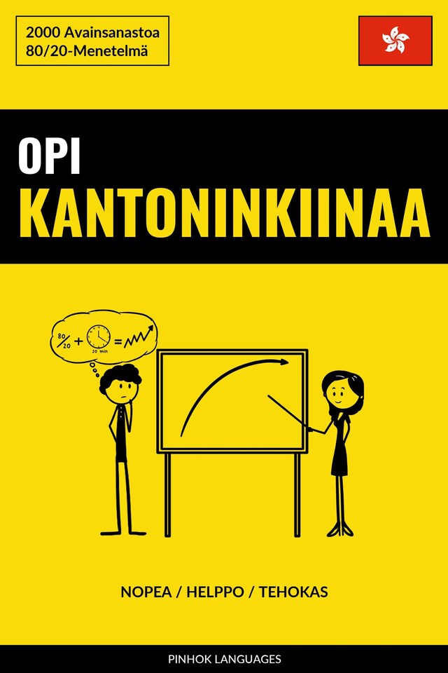 Book cover for Opi Kantoninkiinaa - Nopea / Helppo / Tehokas