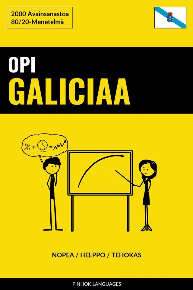 Book cover for Opi Galiciaa - Nopea / Helppo / Tehokas