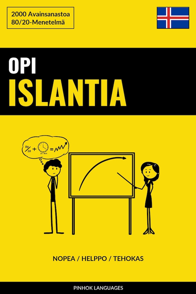 Kirjankansi teokselle Opi Islantia - Nopea / Helppo / Tehokas