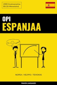 Opi Espanjaa - Nopea / Helppo / Tehokas
