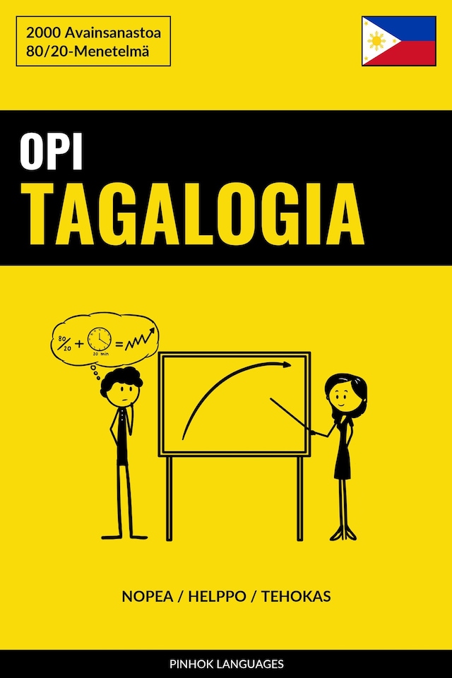 Kirjankansi teokselle Opi Tagalogia - Nopea / Helppo / Tehokas