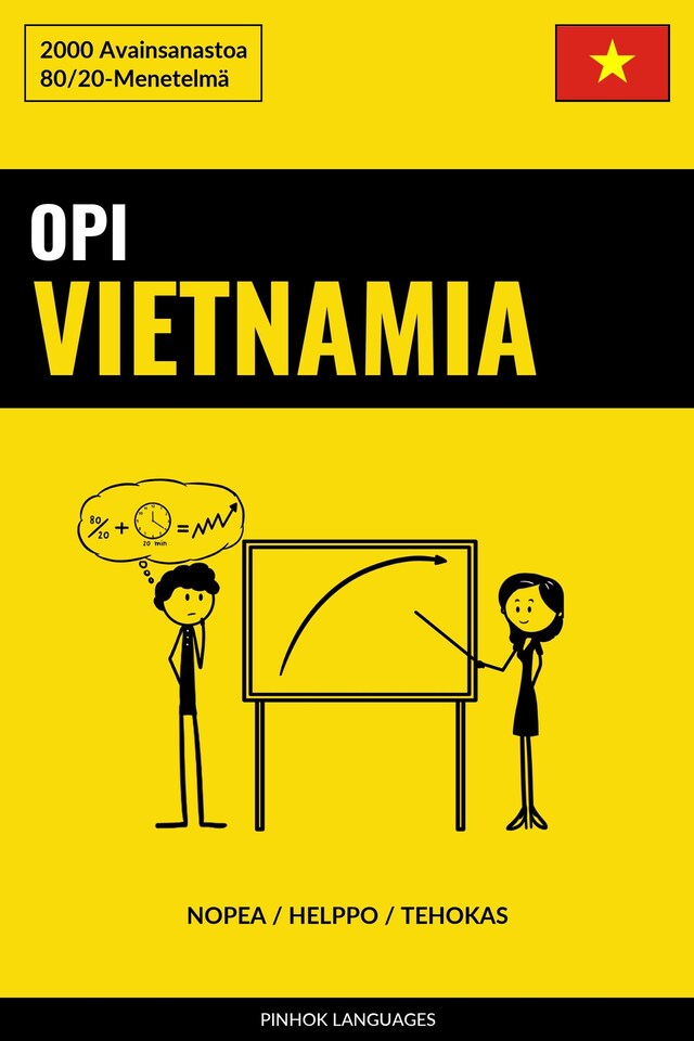 Portada de libro para Opi Vietnamia - Nopea / Helppo / Tehokas