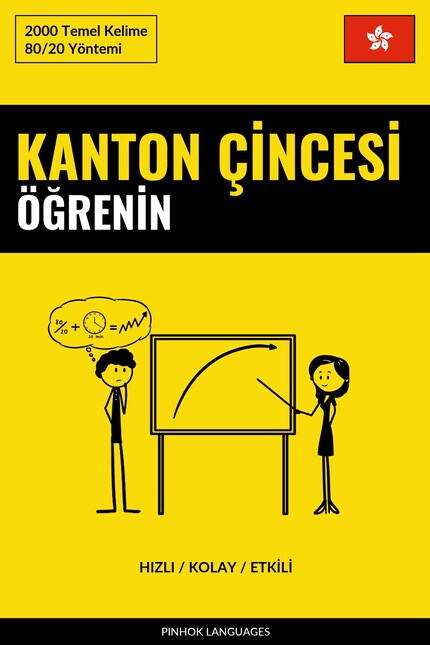 Kanton Çincesi Öğrenin - Hızlı / Kolay / Etkili bookCoverFor