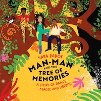 Man-Man and the Tree of Memories