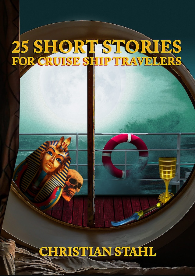 Book cover for 25 Short Stories for Cruise Ship Travelers