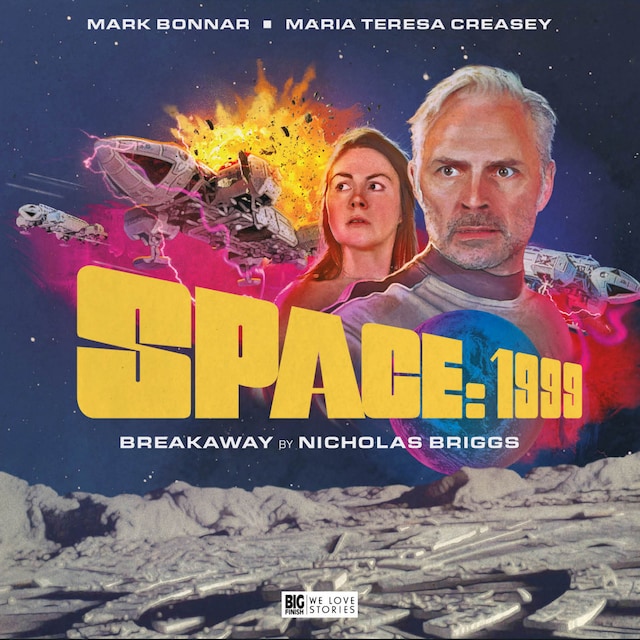 Book cover for Space 1999, Breakaway (Unabridged)