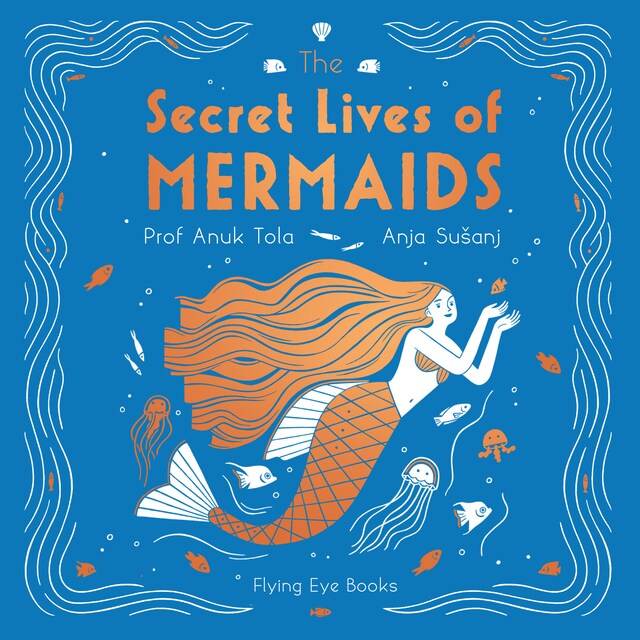 Bogomslag for The Secret Lives of Mermaids (Unabridged)