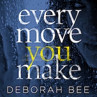 Every Move You Make